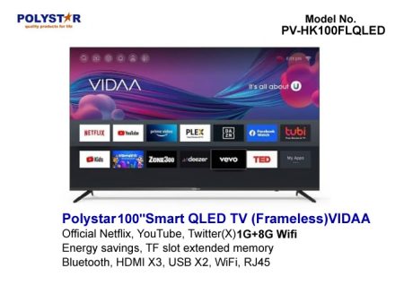POLYSTAR 100'' SMART QLED TV